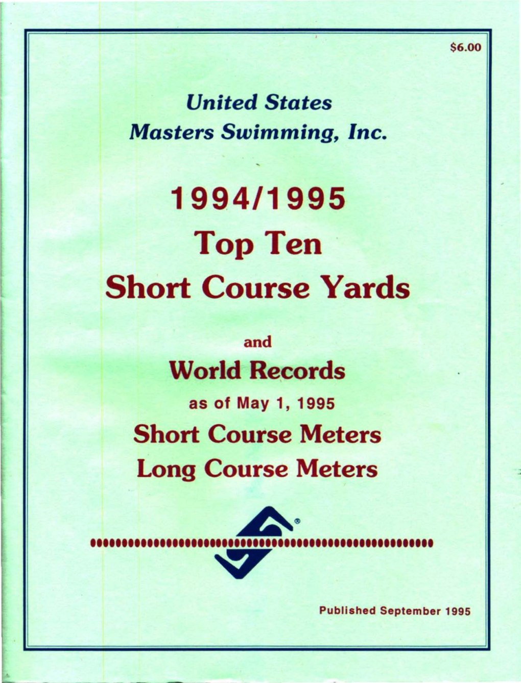1994/1995 Top Ten · Short Course Yards