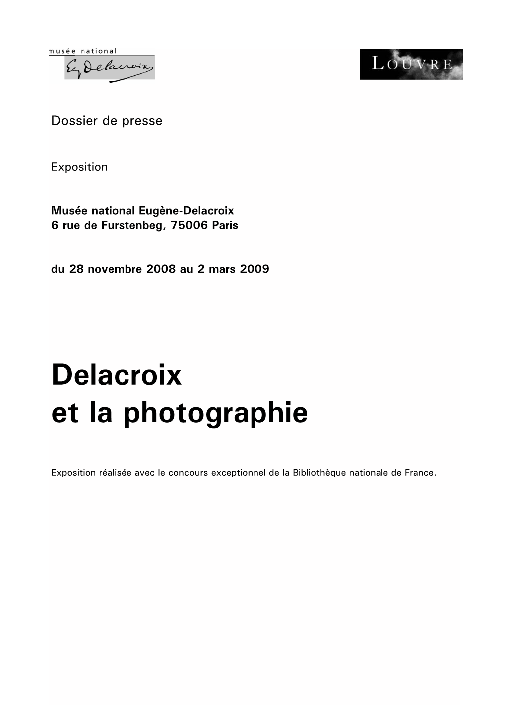 Delacroix Et La Photographie