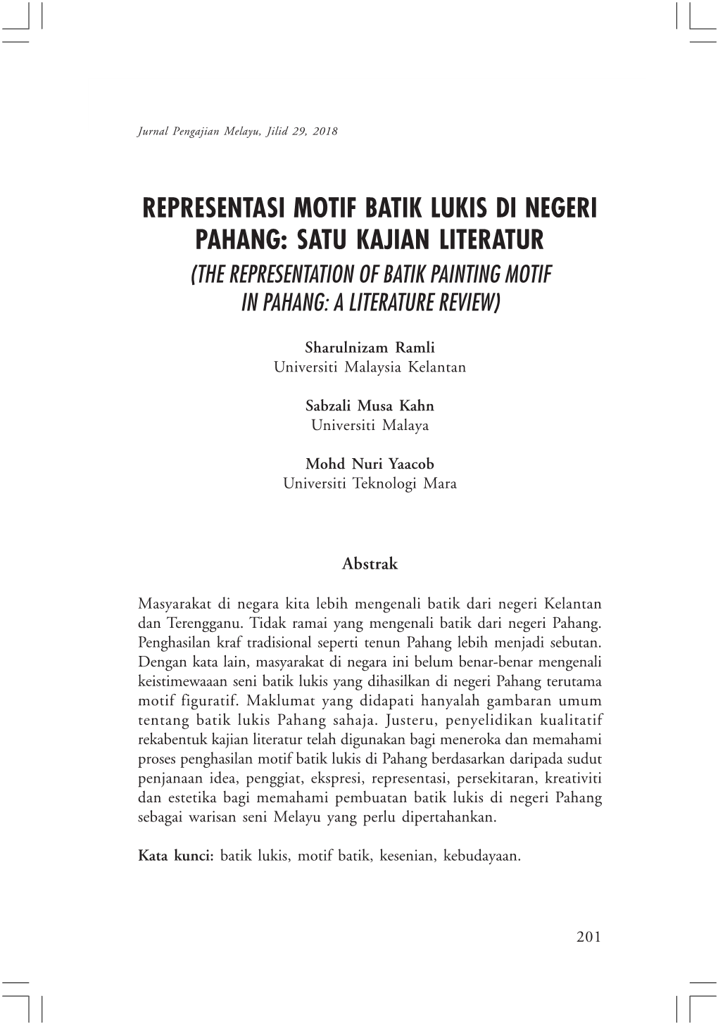 Representasi Motif Batik Lukis Di Negeri Pahang: Satu Kajian Literatur (The Representation of Batik Painting Motif in Pahang: a Literature Review)