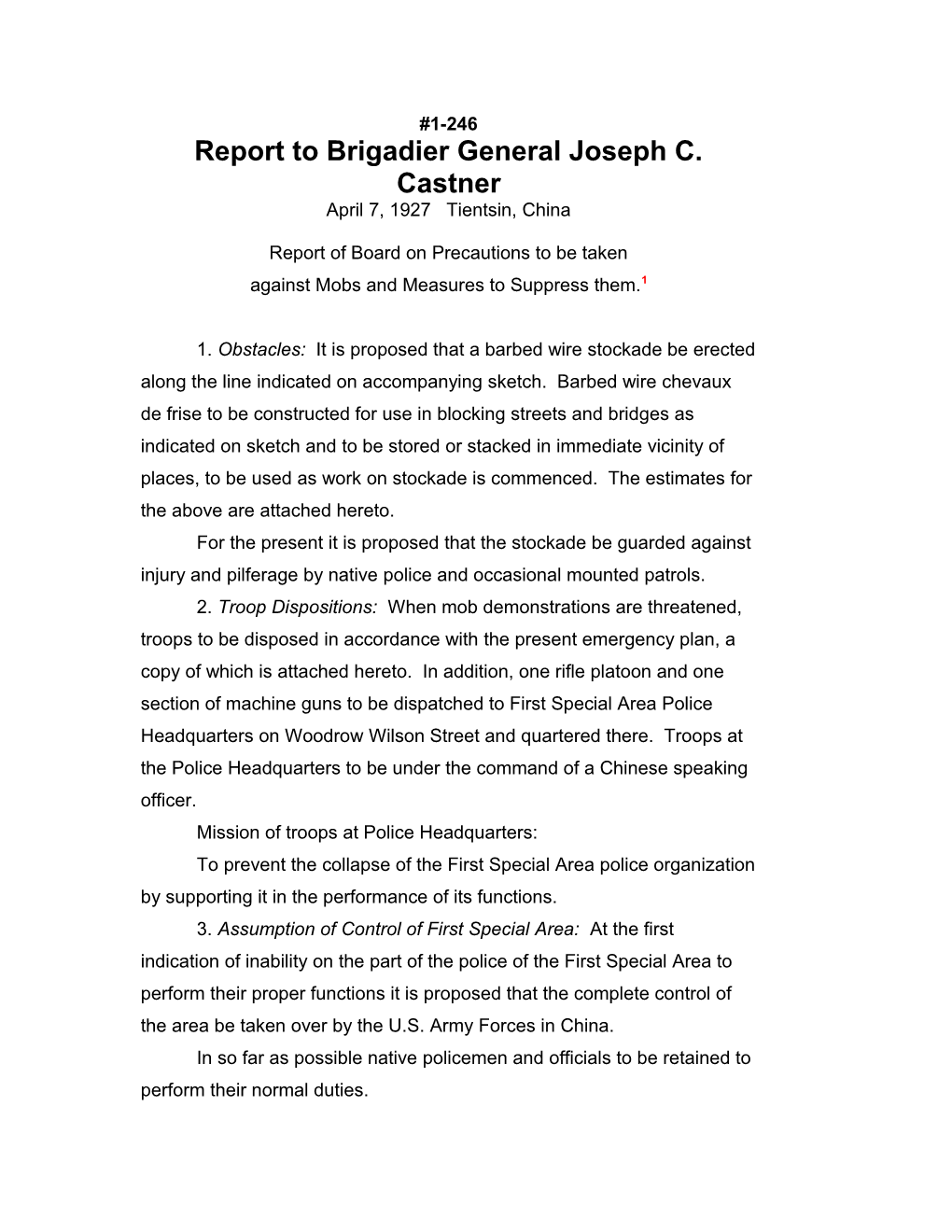 Report to Brigadier General Joseph C. Castner