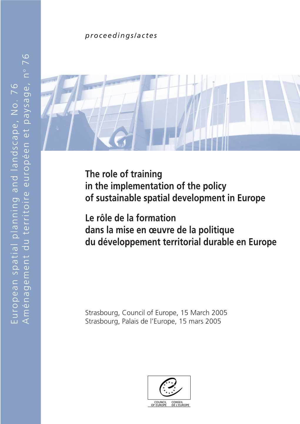 The Role of Training in the Implementation of the Policy