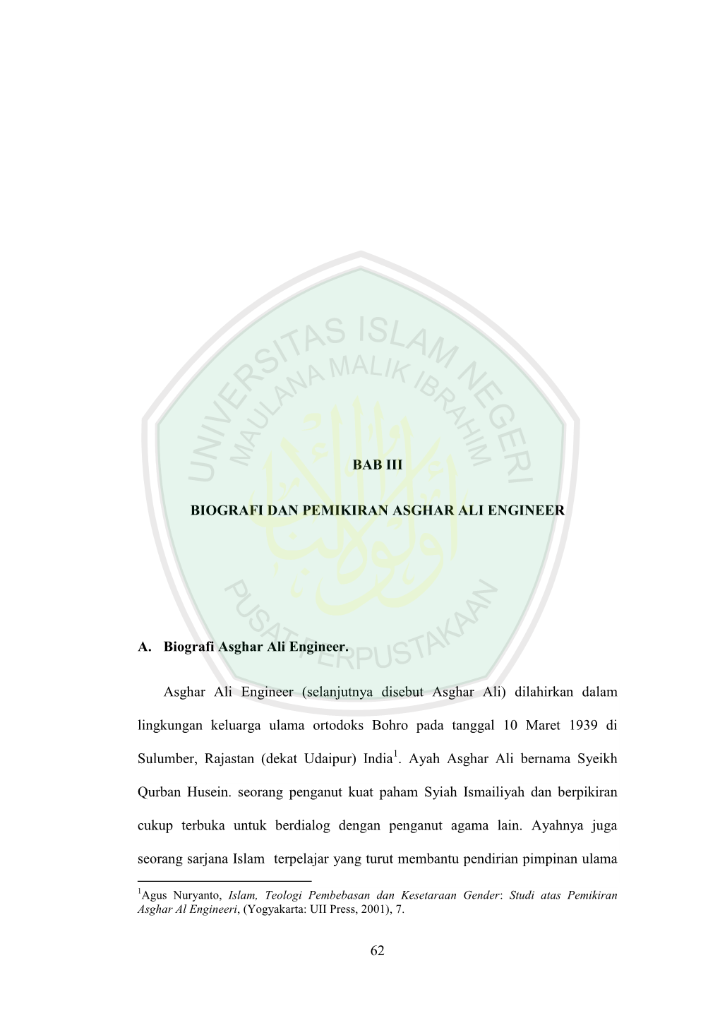 Selanjutnya Disebut Asghar Ali) Dilahirkan Dalam Lingkungan Keluarga Ulama Ortodoks Bohro Pada Tanggal 10 Maret 1939 Di