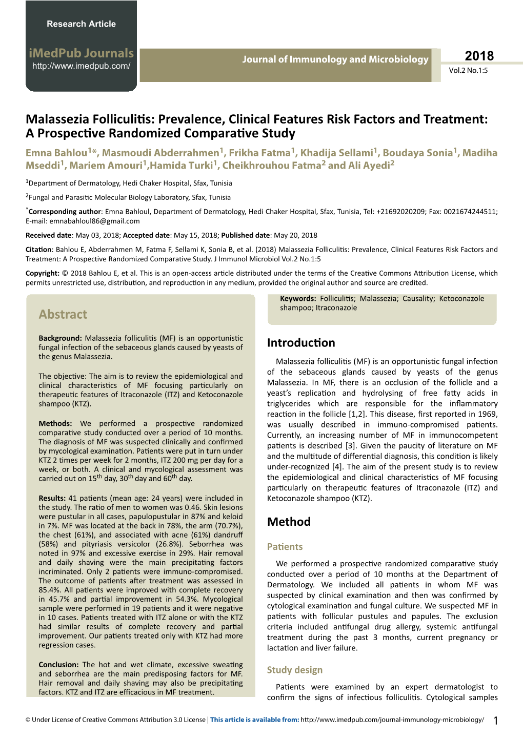 Malassezia Folliculitis: Prevalence, Clinical Features Risk Factors And