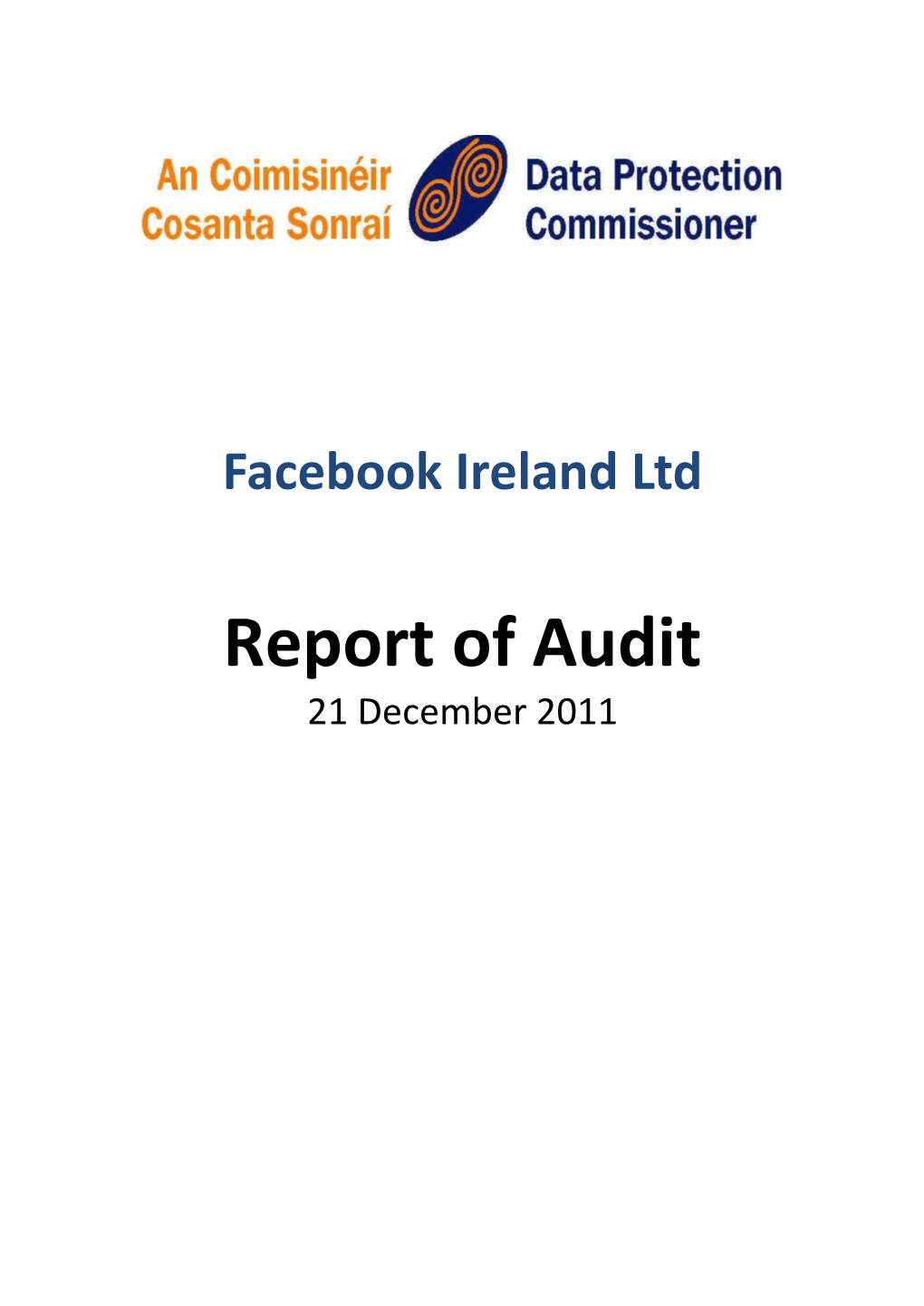 Report of the Audit on Facebook Ireland by the Irish Data Protection