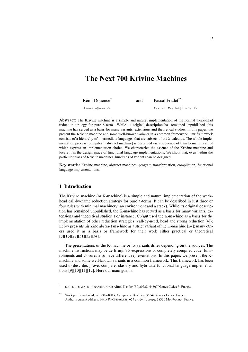 The Next 700 Krivine Machines