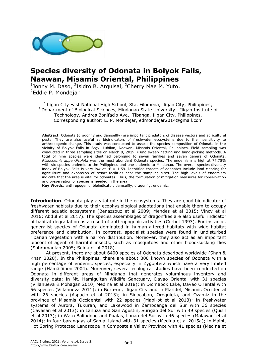 Species Diversity of Odonata in Bolyok Falls, Naawan, Misamis Oriental, Philippines 1Jonny M