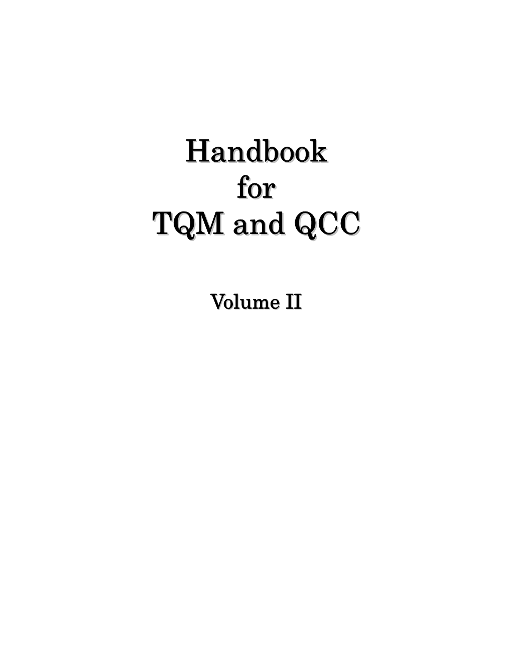 Handbook for TQM And