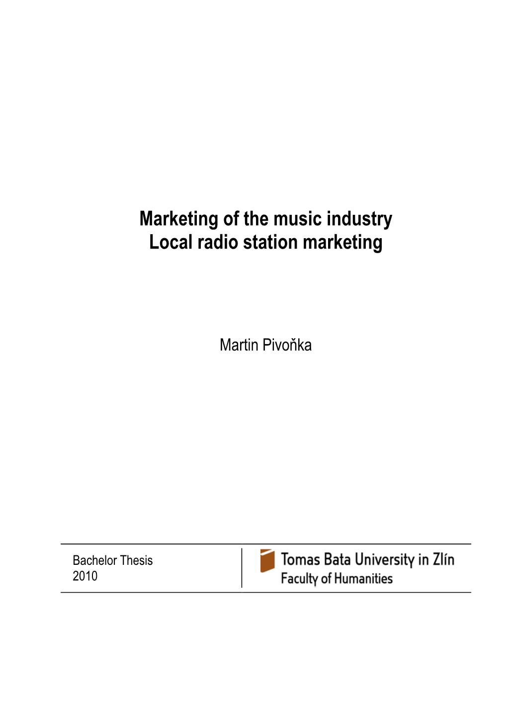 Marketing of the Music Industry Local Radio Station Marketing