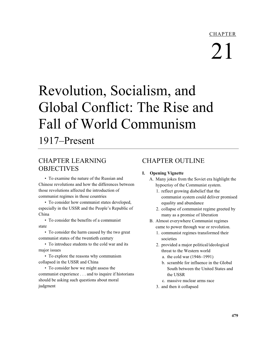 Revolution, Socialism, and Global Conflict: the Rise and Fall of World Communism 1917–Present