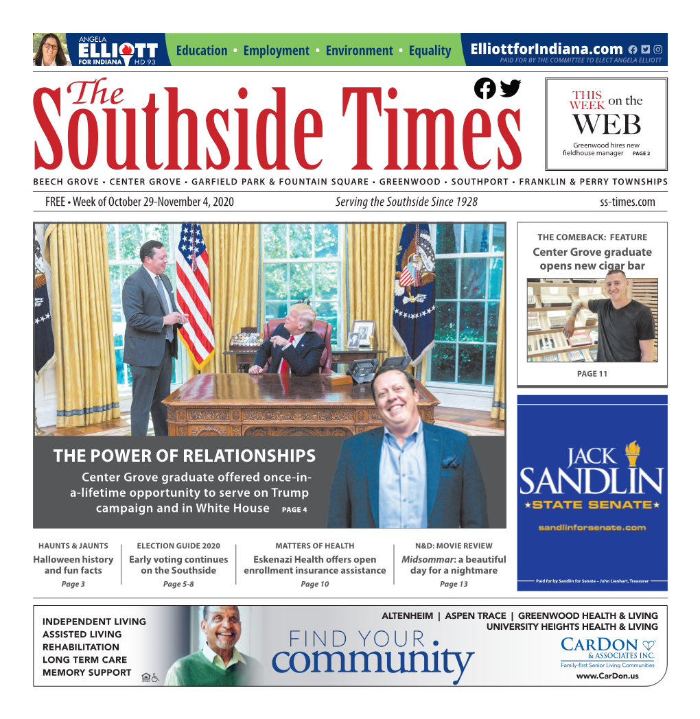 Community 2 Week of October 29-November 4, 2020 • Ss-Times.Com COMMUNITY the Southside Times