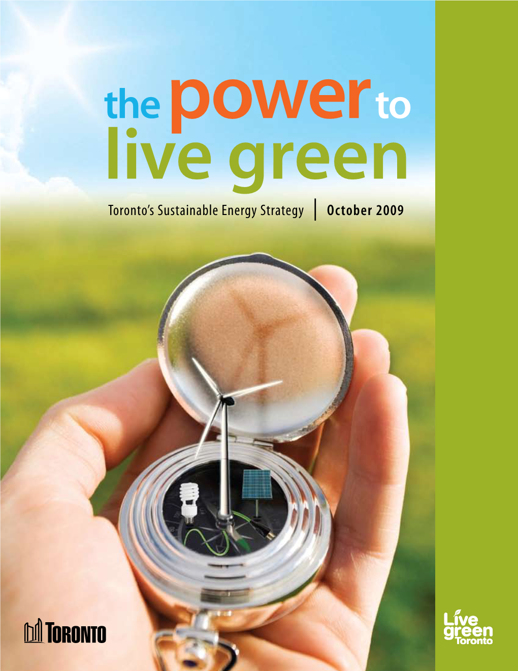 The Power to Live Green: Sustainable Energy Strategy
