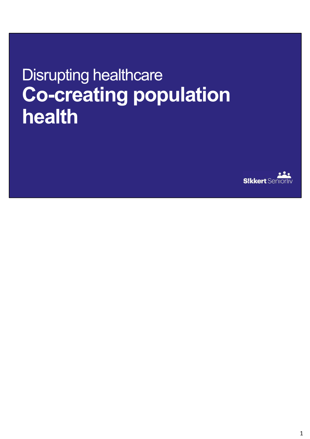 Co-Creating Population Health