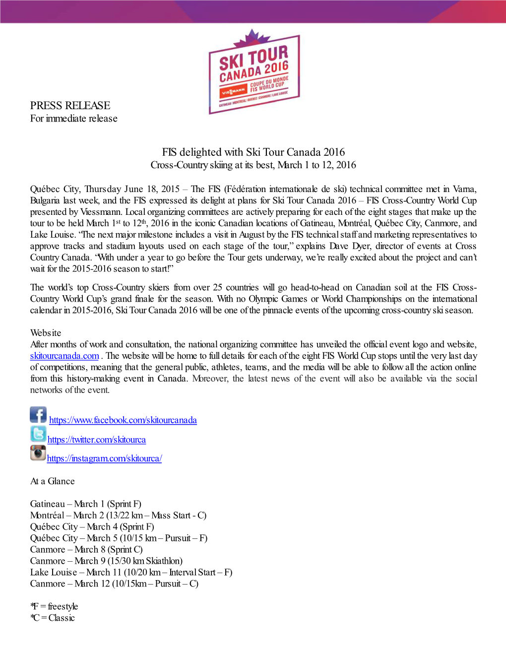 PRESS RELEASE FIS Delighted with Ski Tour Canada 2016