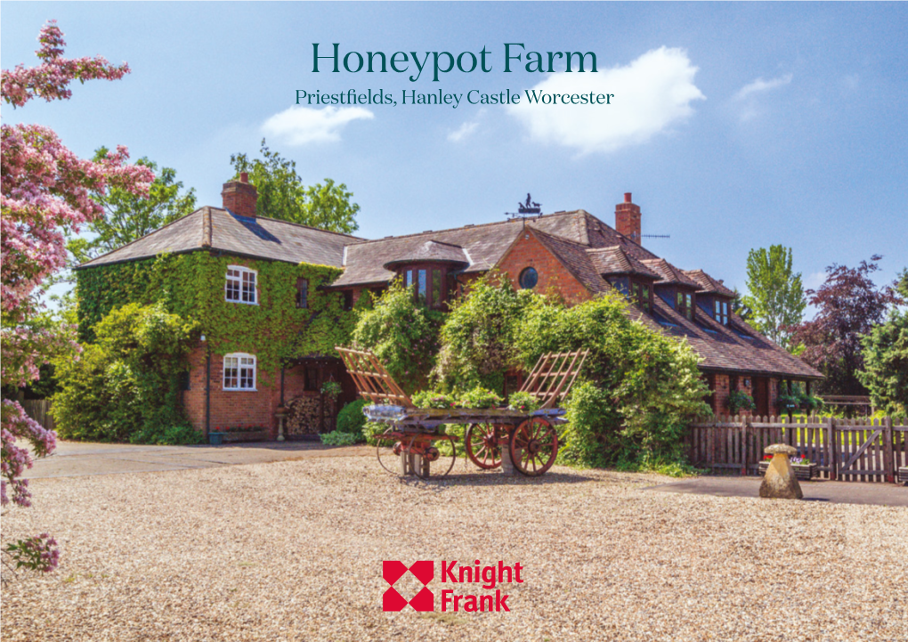 Honeypot Farm Priestfields, Hanley Castle Worcester