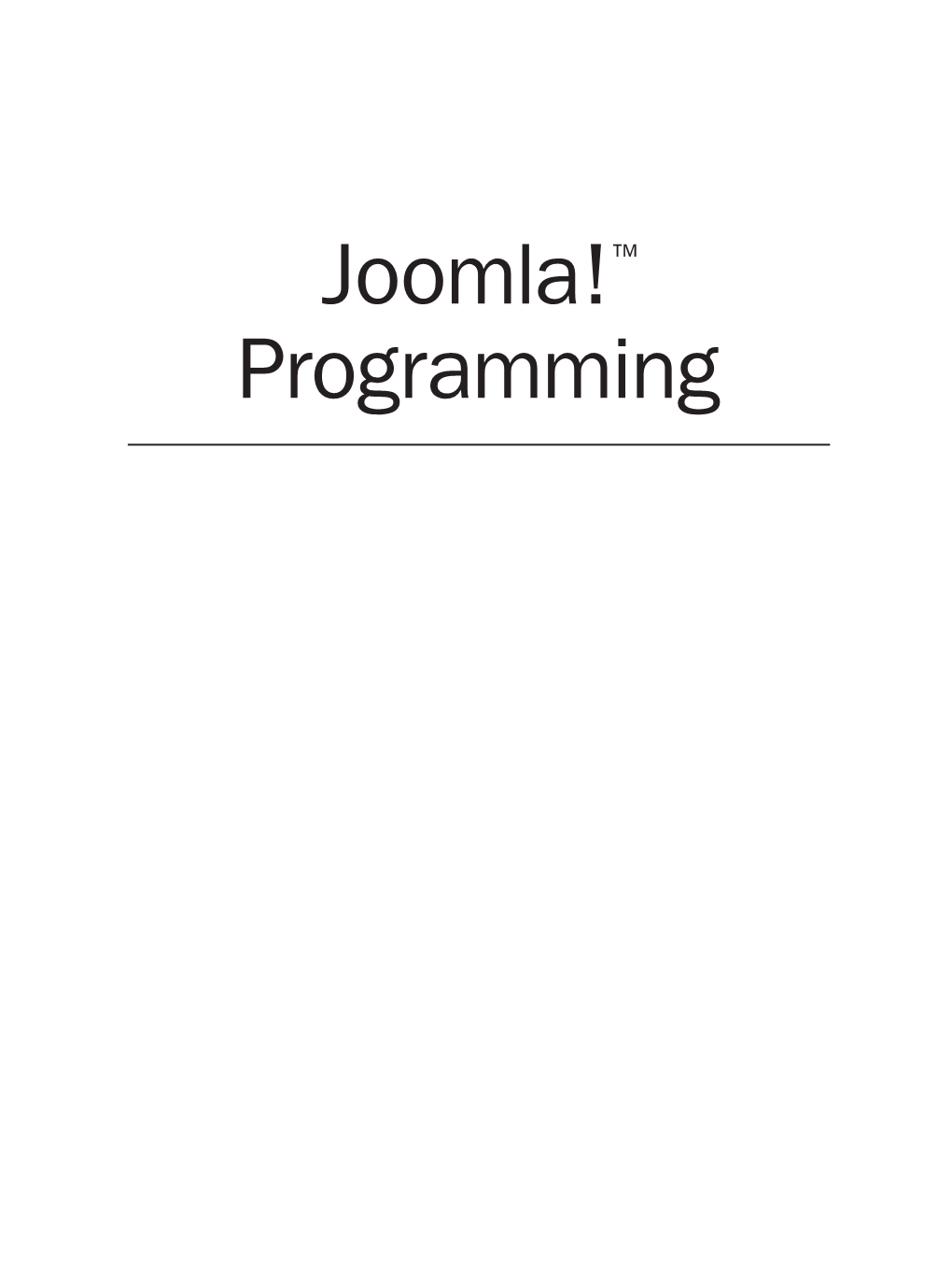 Joomla! Programming / Mark Dexter, Louis Landry