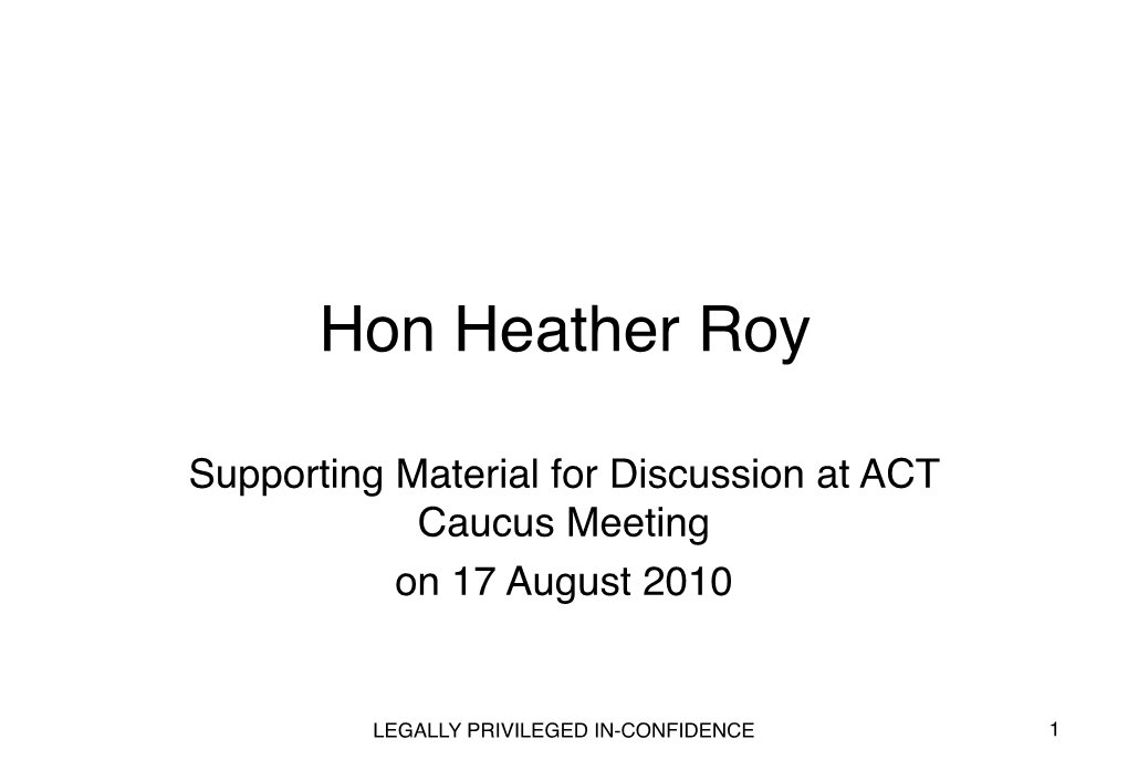 Hon Heather Roy