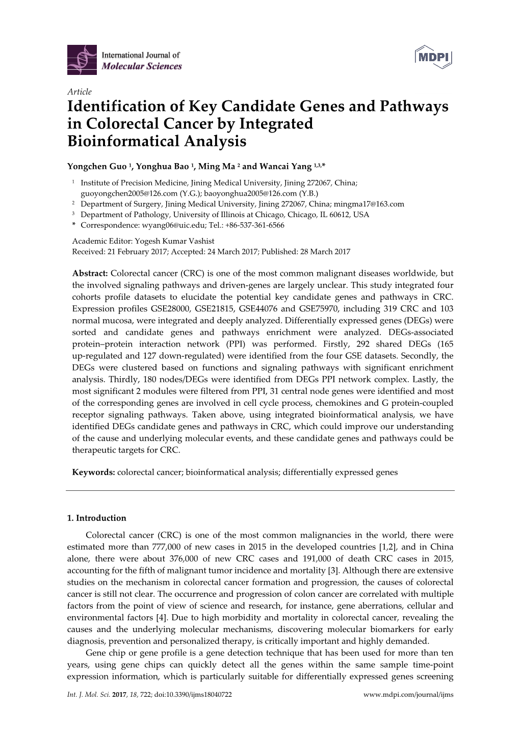 Identification of Key Candidate Genes and Pathways in Colorectal Cancer by Integrated Bioinformatical Analysis