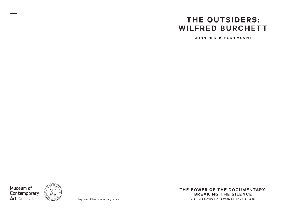 The Outsiders: Wilfred Burchett John Pilger, Hugh Munro
