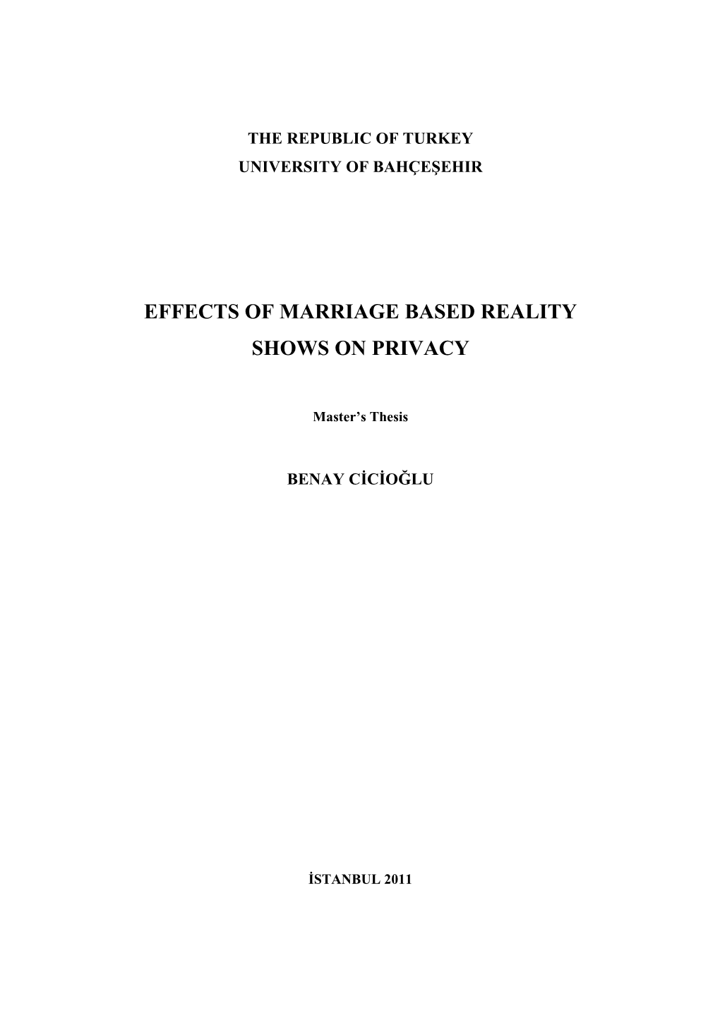 Effects of Marriage Based Reality Shows on Privacy