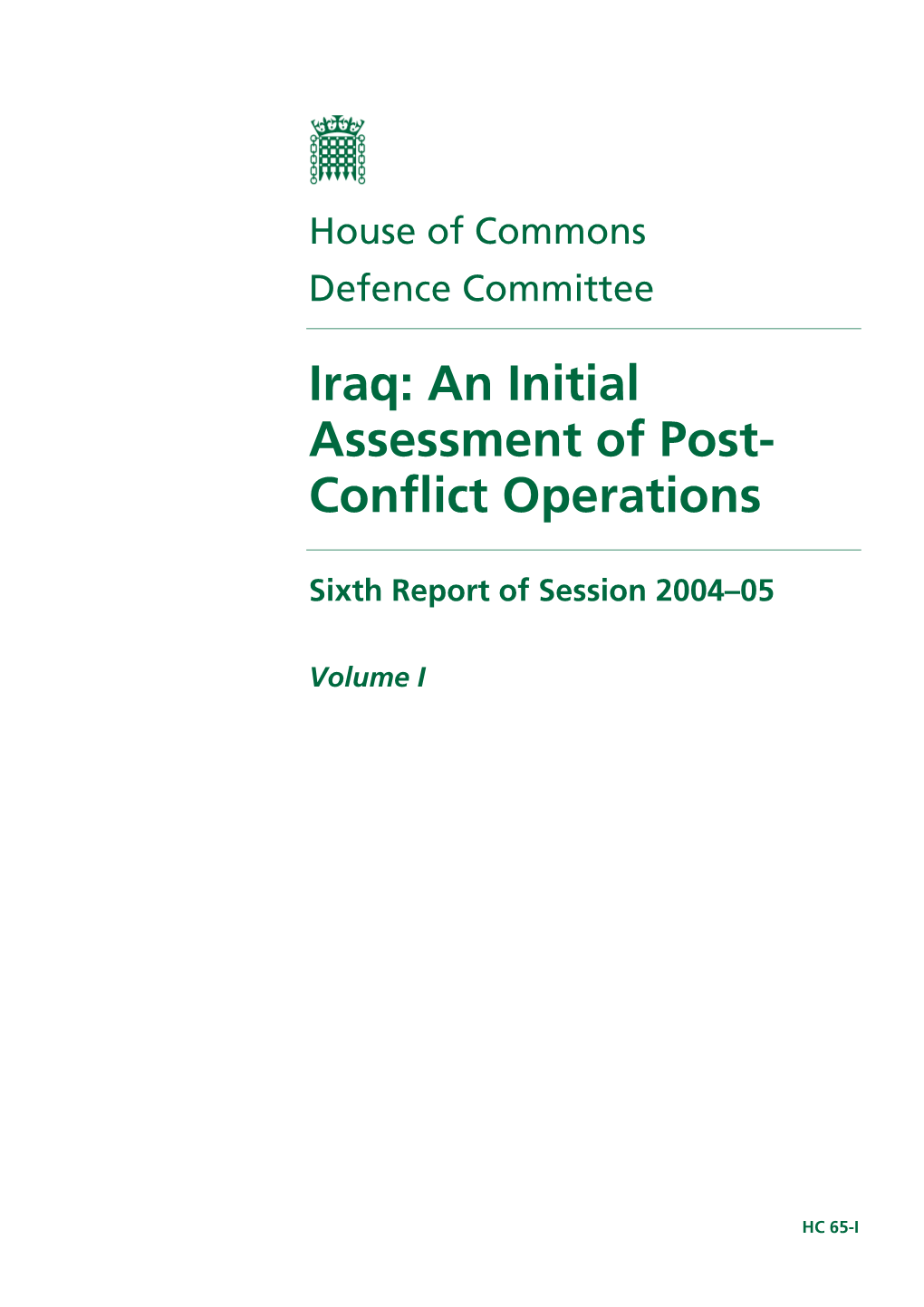 Iraq: an Initial Assessment of Post- Conflict Operations
