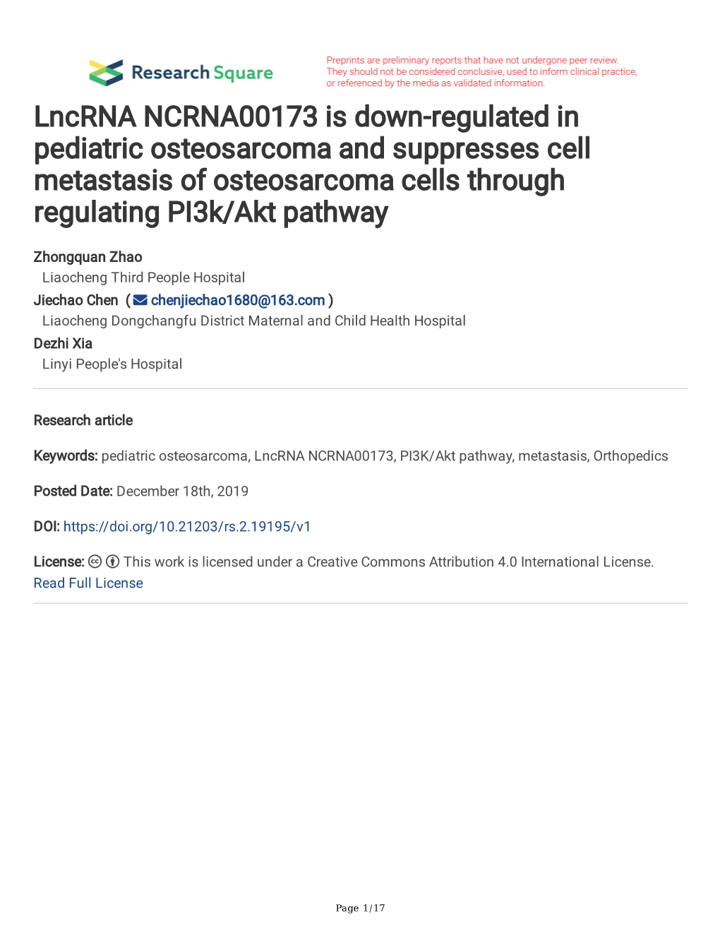 Lncrna NCRNA00173 Is Down-Regulated in Pediatric Osteosarcoma and Suppresses Cell Metastasis of Osteosarcoma Cells Through Regulating Pi3k/Akt Pathway