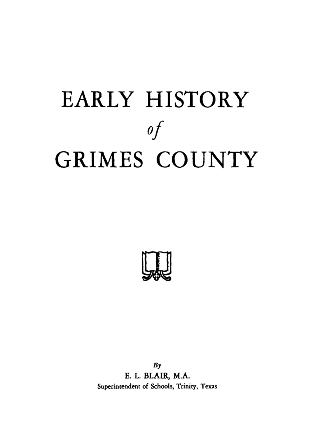 Early History Grimes County