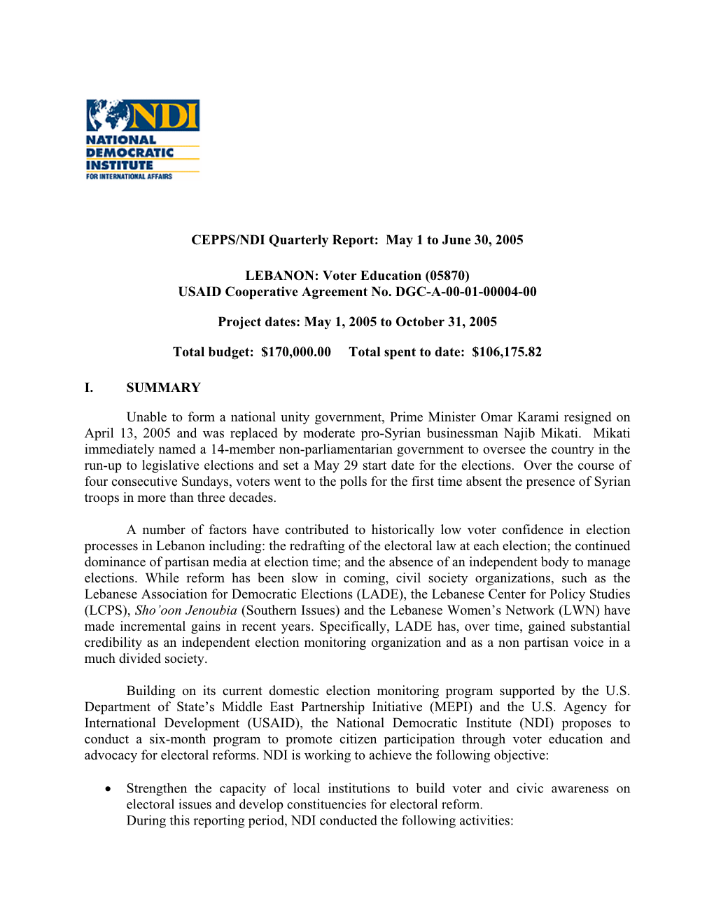 CEPPS/NDI Quarterly Report: May 1 to June 30, 2005 LEBANON