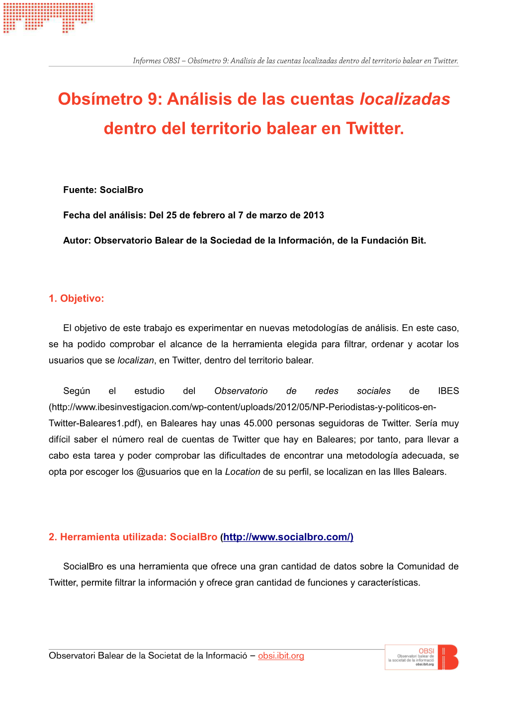 Análisis De Las Cuentas De Twitter Localizadas En Territorio Balear