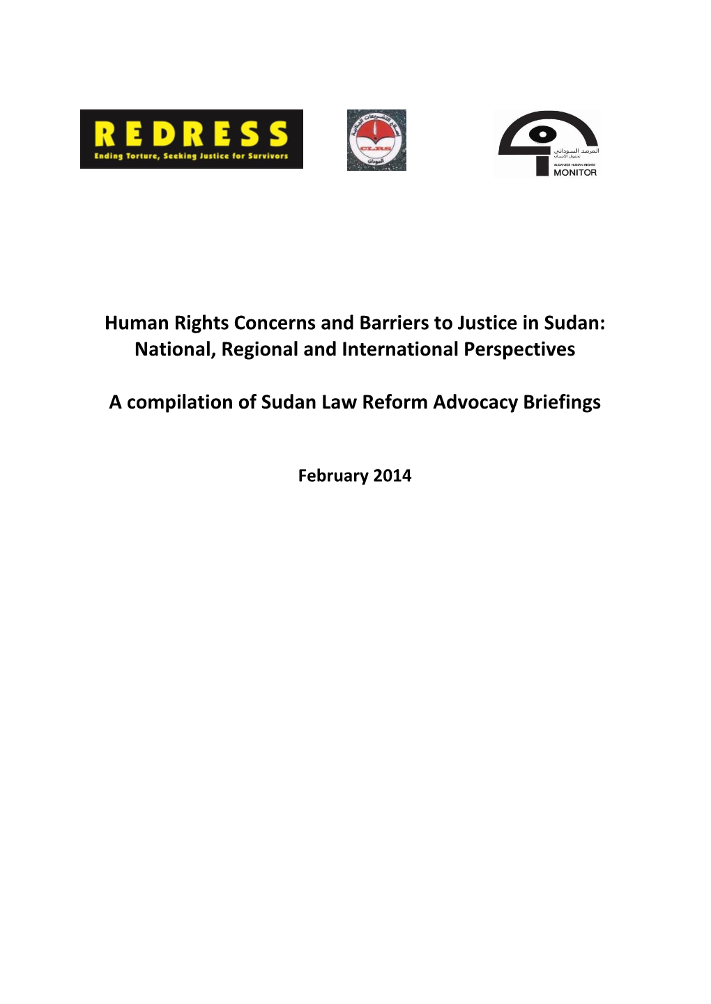 Human Rights Concerns and Barriers to Justice in Sudan: National, Regional and International Perspectives