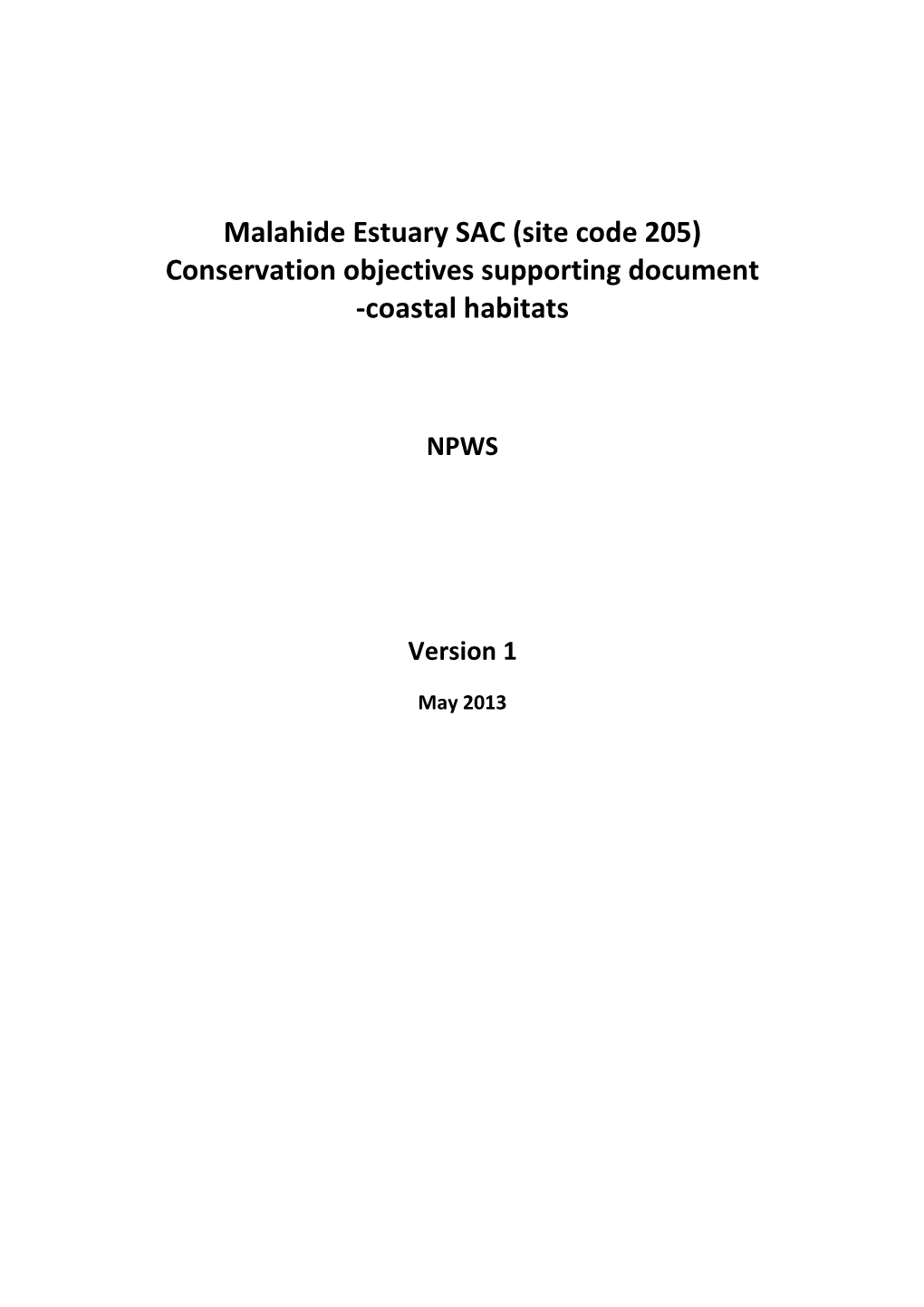 Malahide Estuary SAC (Site Code 205) Conservation Objectives Supporting Document -Coastal Habitats