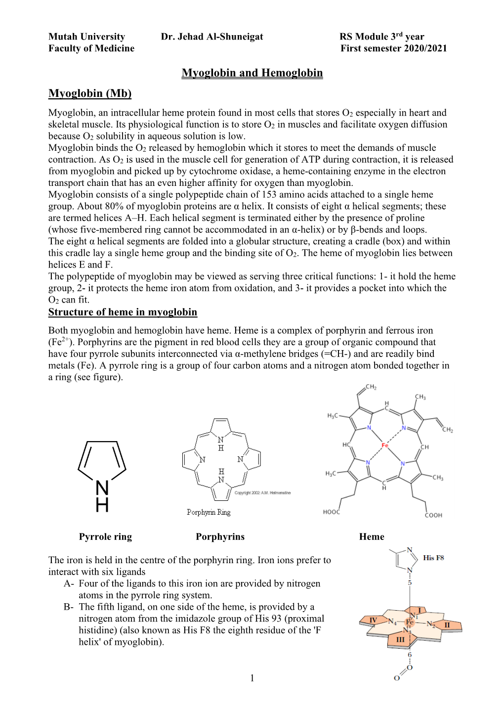 Myoglobin and Hemoglobin Myoglobin (Mb)