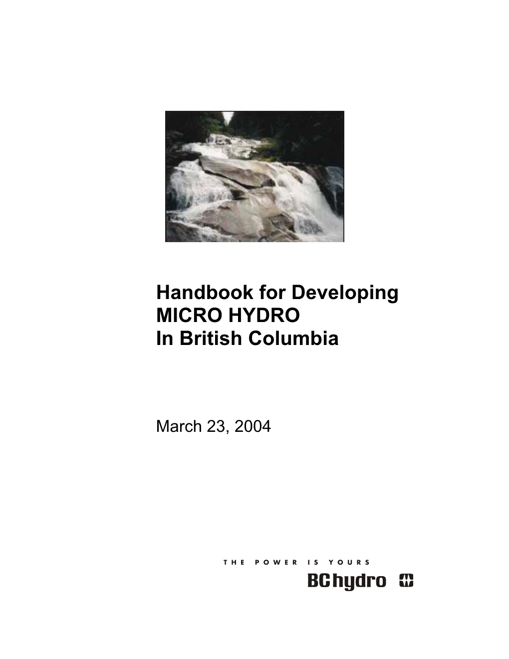 Handbook for Developing MICRO HYDRO in British Columbia