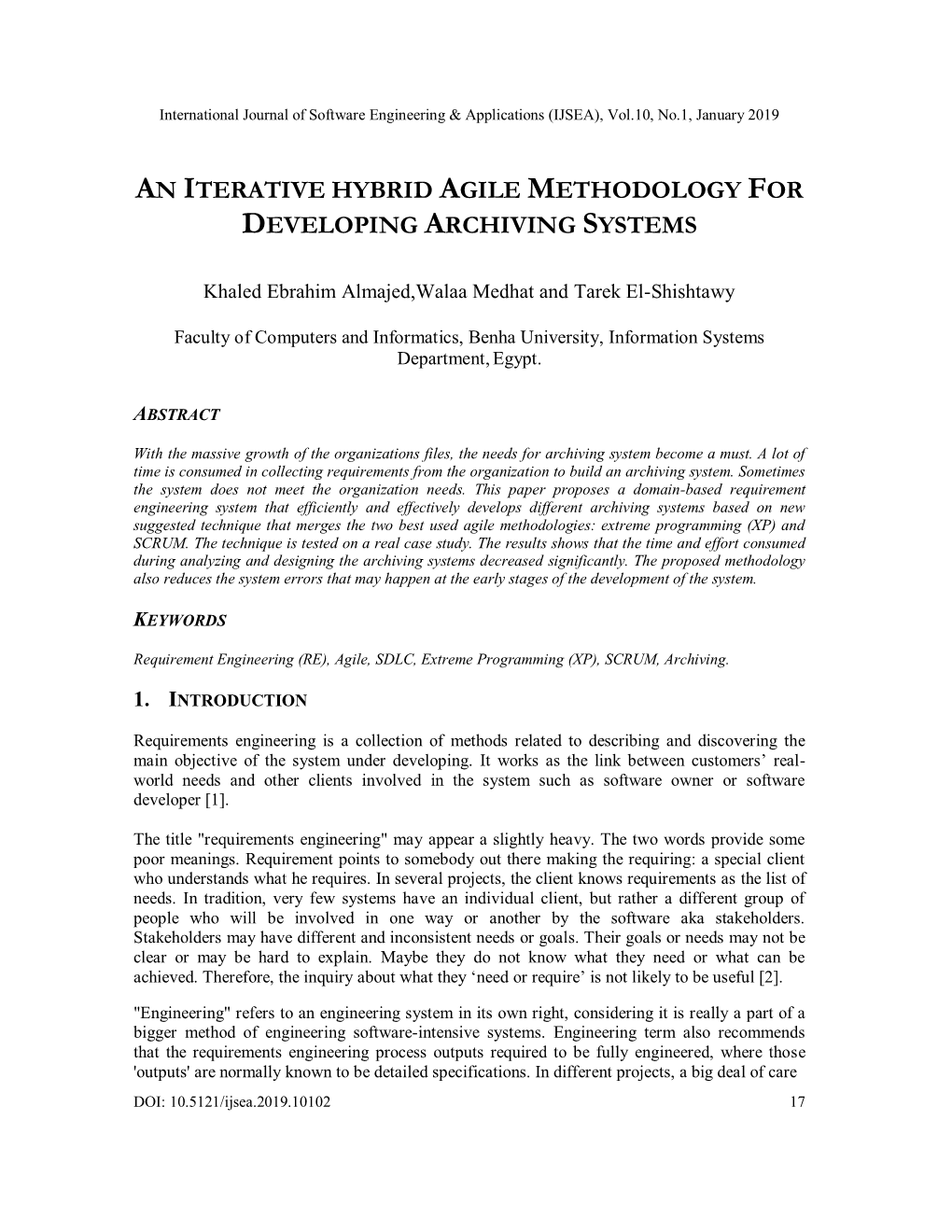 An Iterative Hybrid Agile Methodology for Developing Archiving Systems