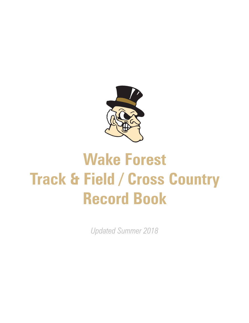 Wake Forest Track & Field / Cross Country Record Book