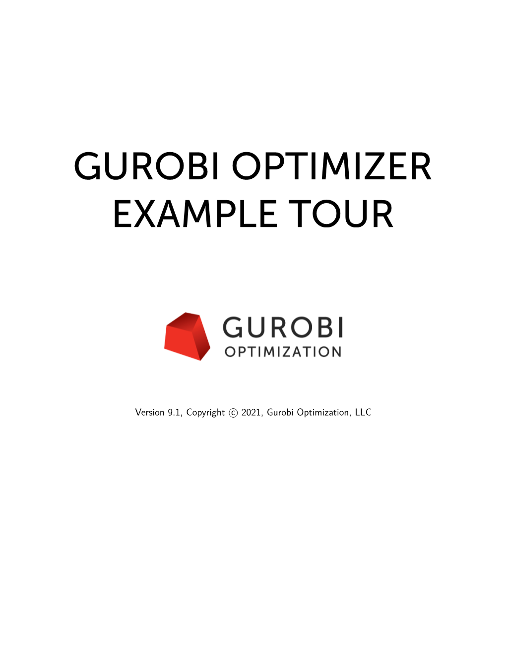 Gurobi Optimizer Example Tour