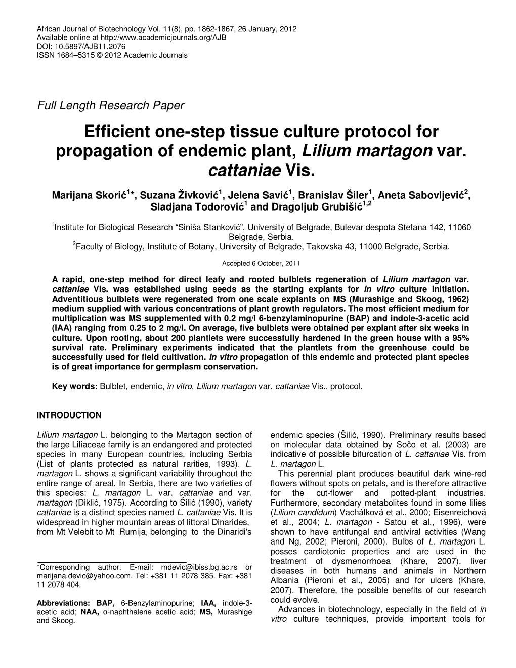 Efficient One-Step Tissue Culture Protocol for Propagation of Endemic Plant, Lilium Martagon Var