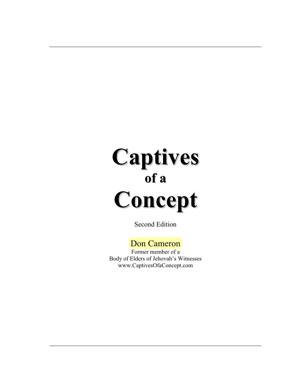 Captives Concept