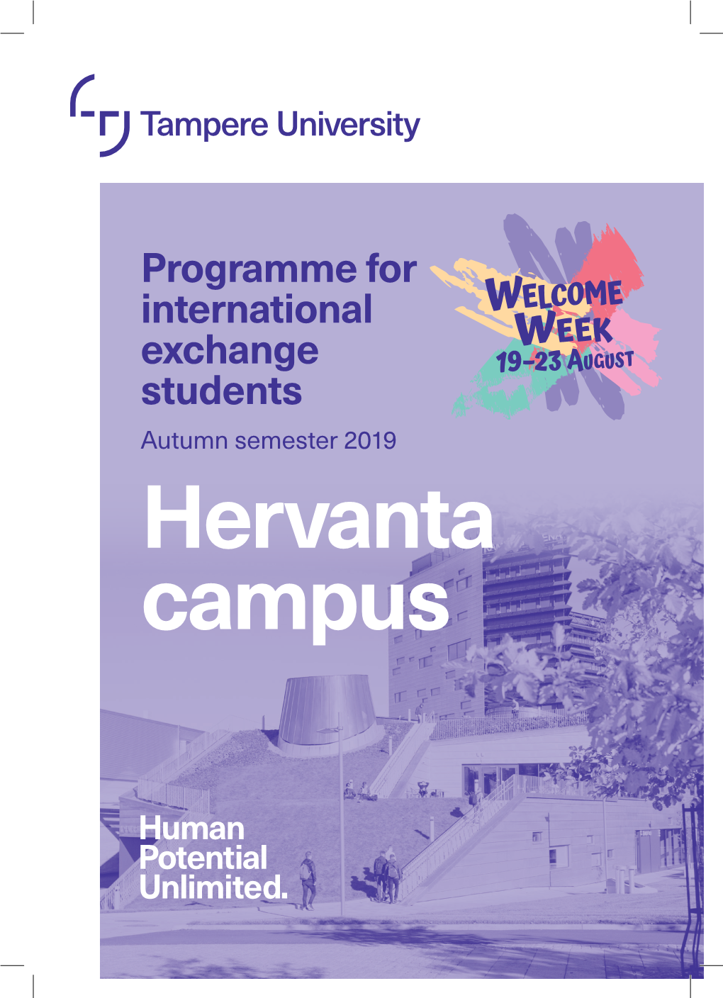 Hervanta Campus Welcome Week 19–23 August 2019
