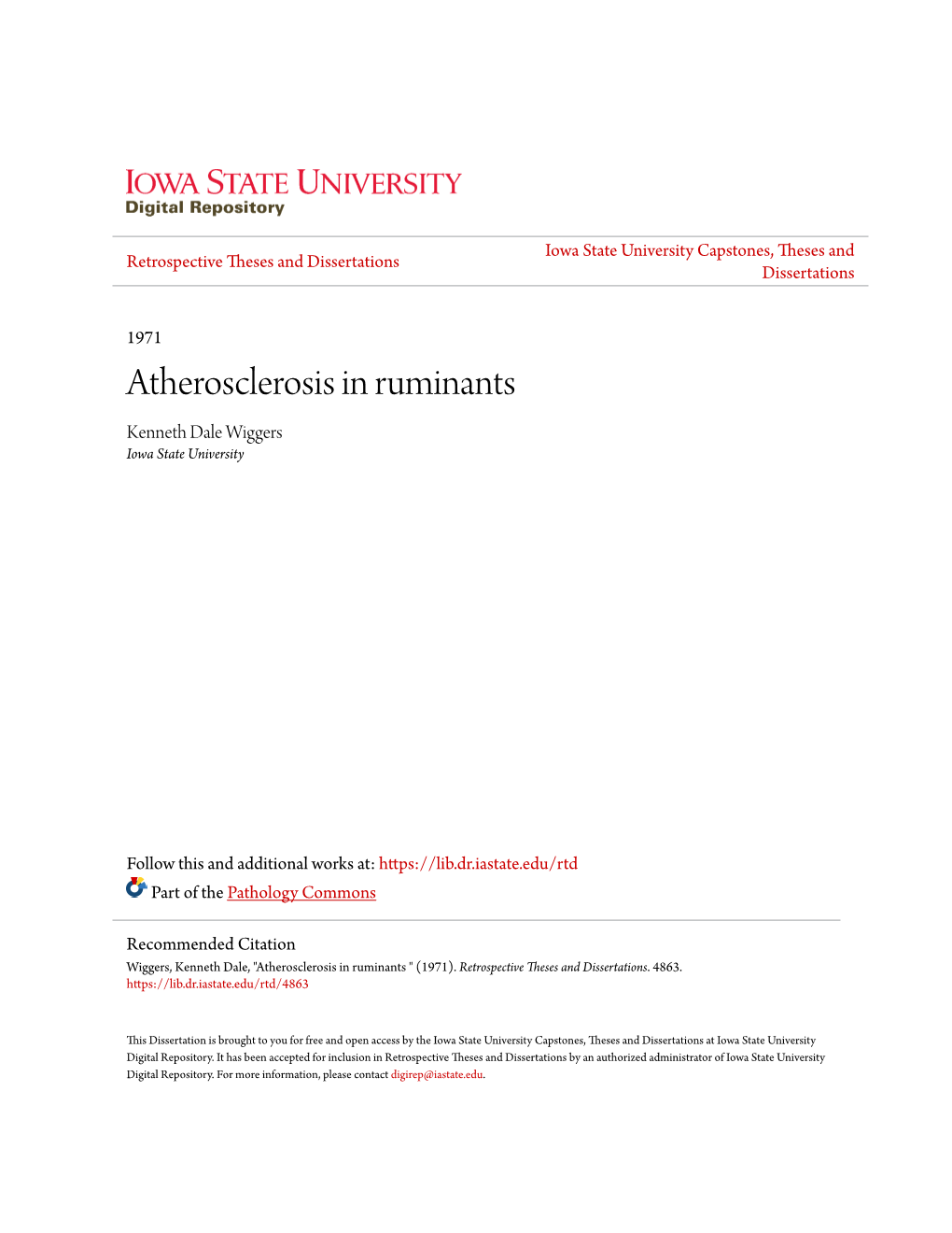 Atherosclerosis in Ruminants Kenneth Dale Wiggers Iowa State University