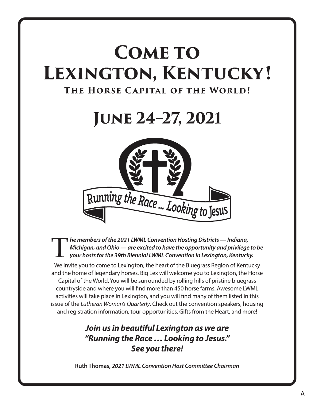 Come to Lexington, Kentucky! the Horse Capital of the World!