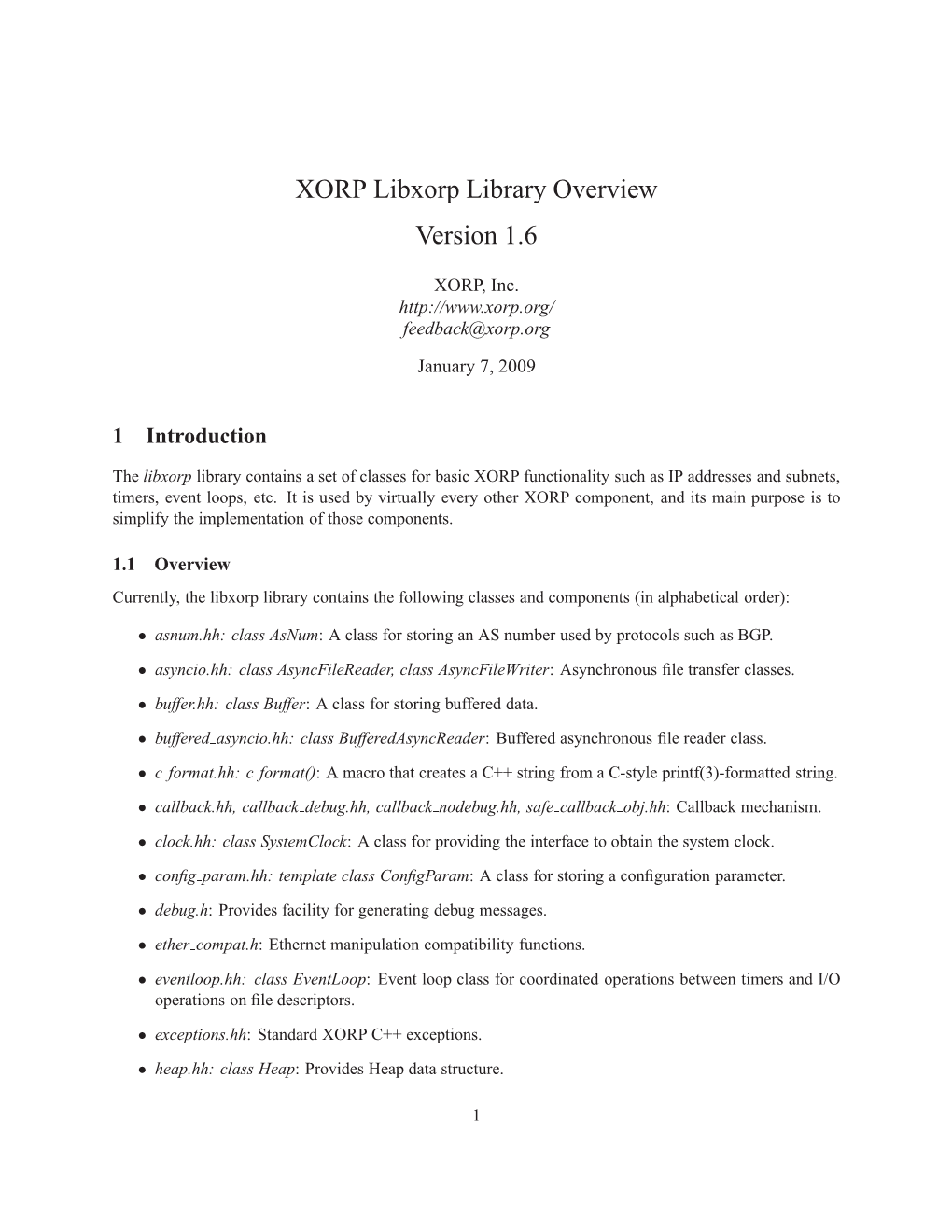 XORP Libxorp Library Overview Version 1.6