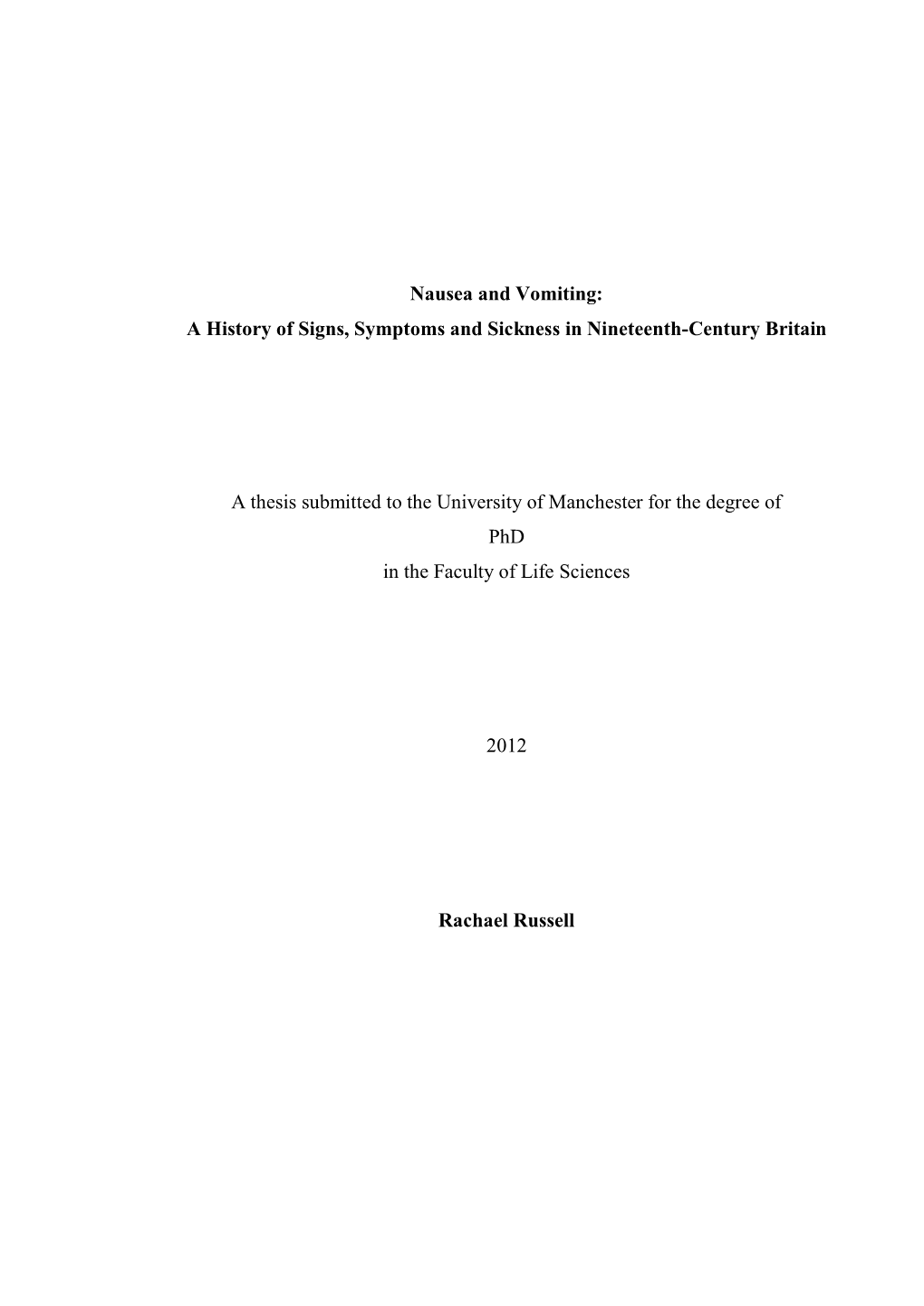 Nausea and Vomiting: a History of Signs, Symptoms and Sickness in Nineteenth-Century Britain
