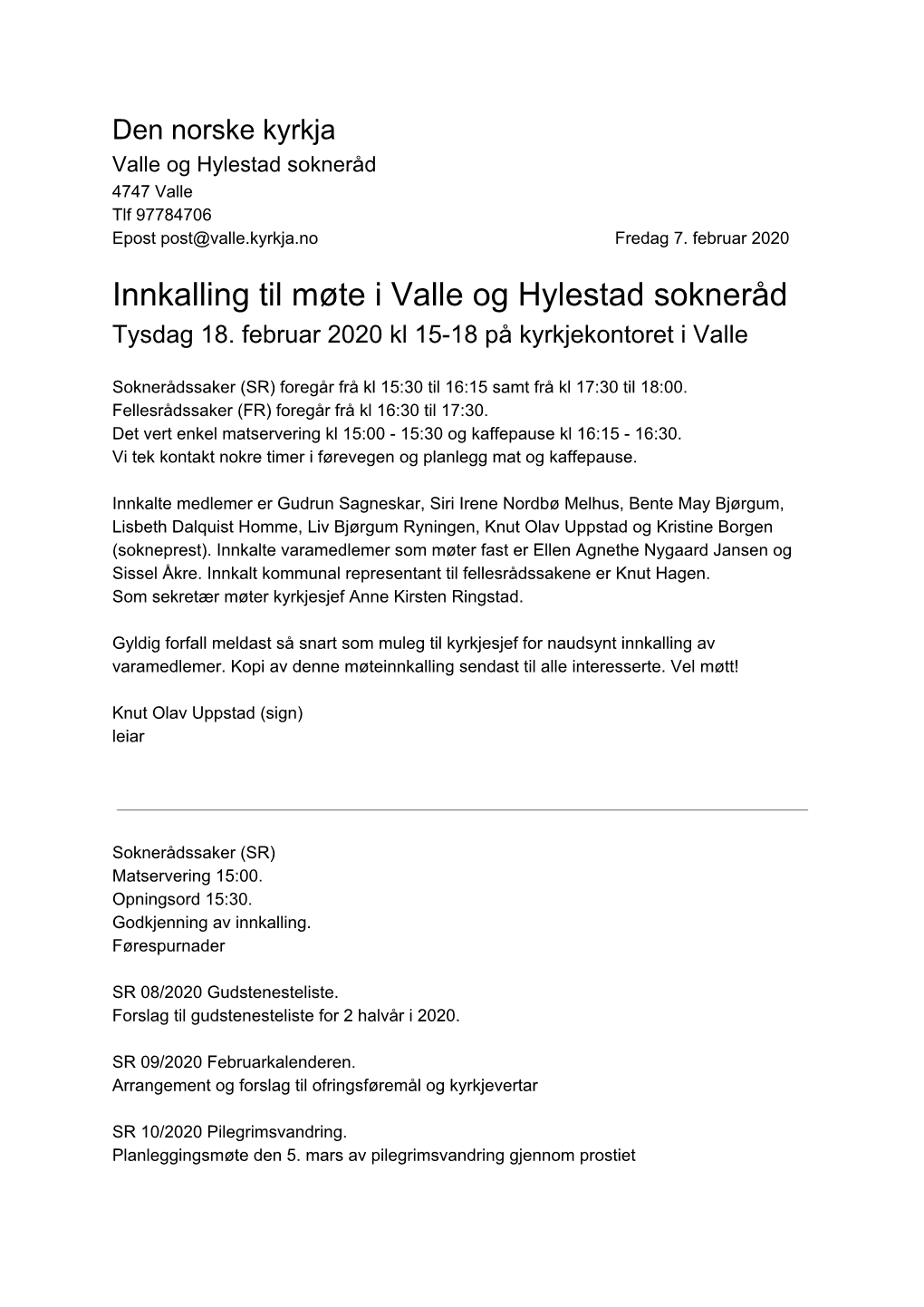 Innkalling Til Møte I Valle Og Hylestad Sokneråd Tysdag 18