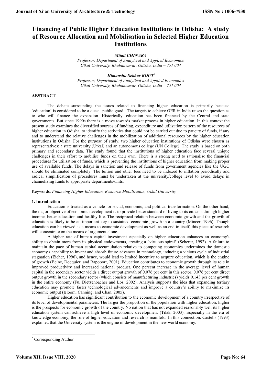 Financing of Public Higher Education Institutions in Odisha: a Study of Resource Allocation and Mobilisation in Selected Higher Education Institutions