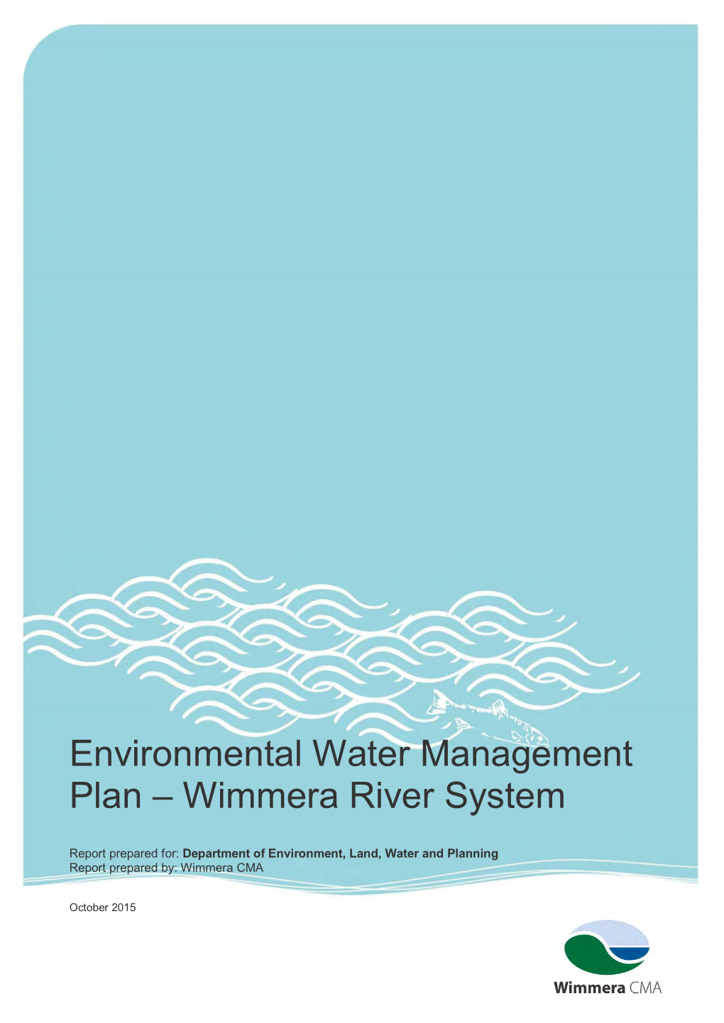 Wimmera River Environmental Water Management Plan