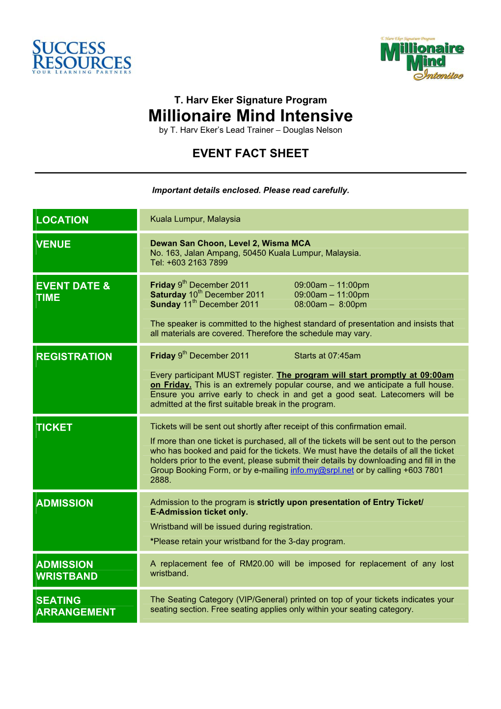 Millionaire Mind Intensive by T
