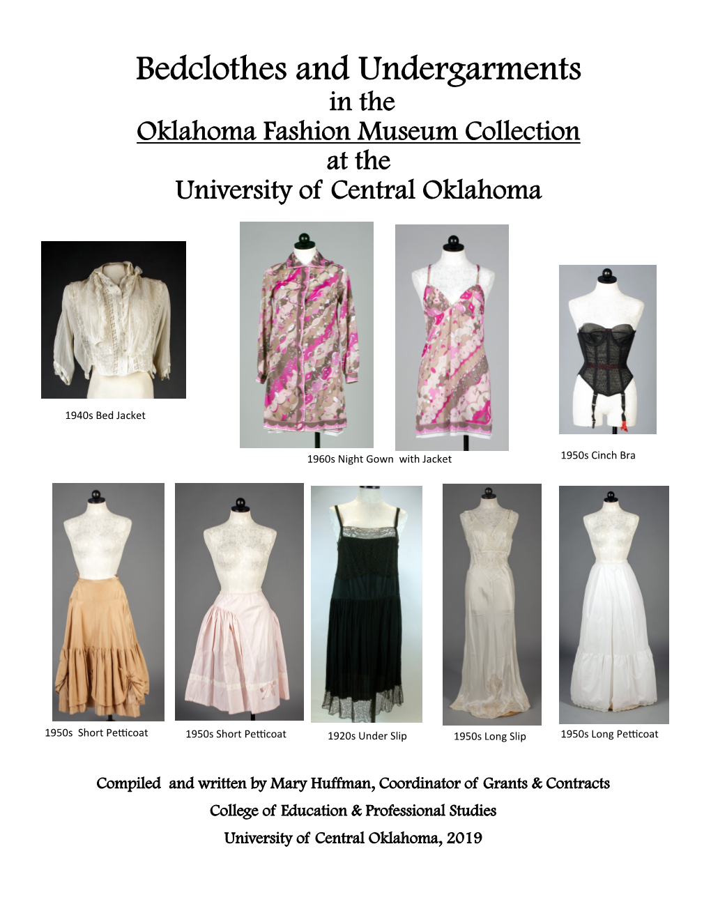 Bedclothes and Undergarments in the Oklahoma Fashion Museum Collection at the University of Central Oklahoma