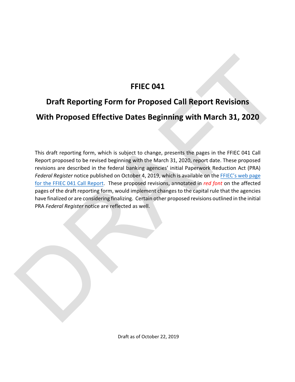 FFIEC 041 Draft Reporting Form for Proposed Call Report Revisions with Proposed Effective Dates Beginning with March 31, 2020