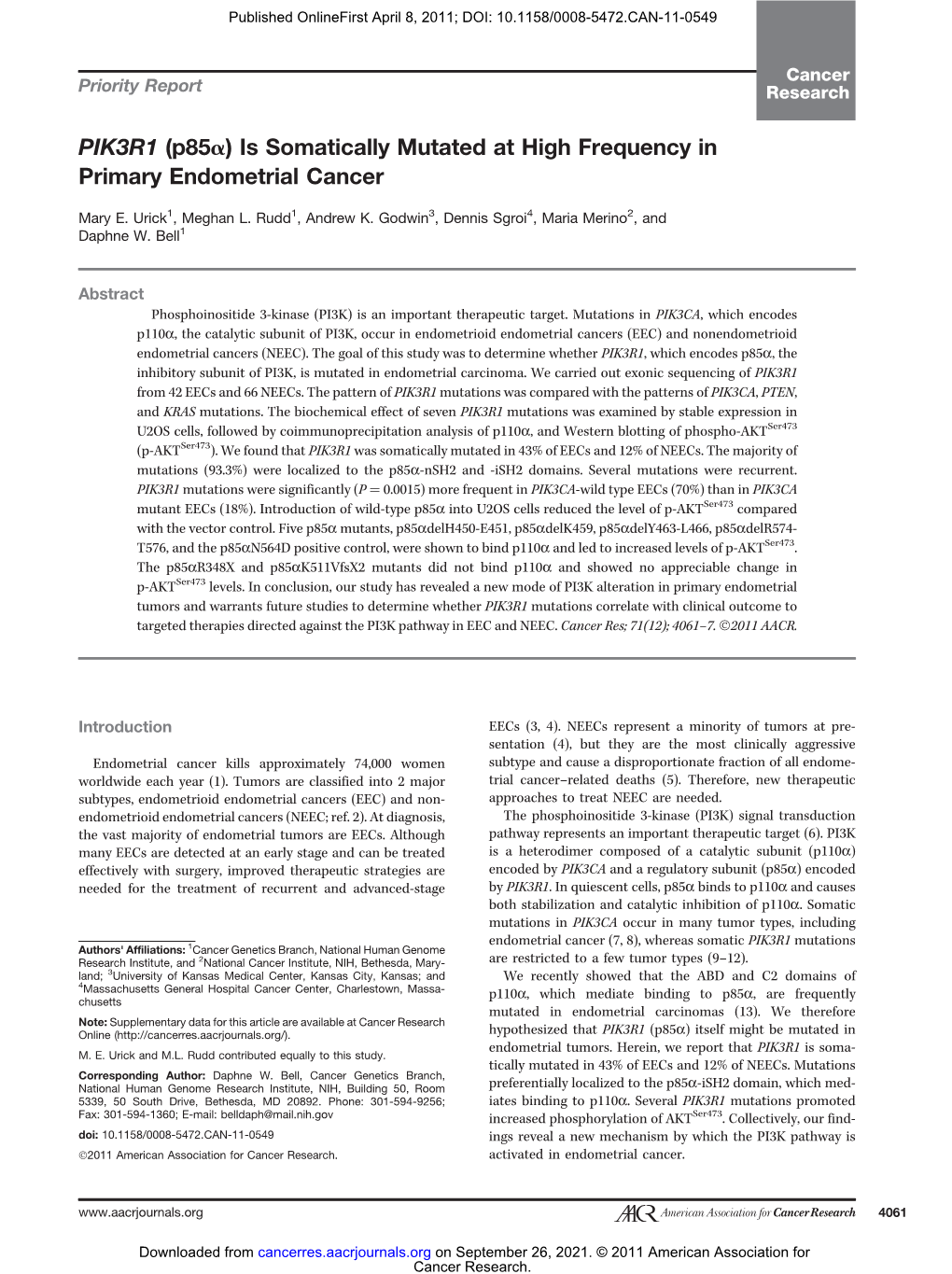 PIK3R1 (P85a) Is Somatically Mutated at High Frequency in Primary Endometrial Cancer