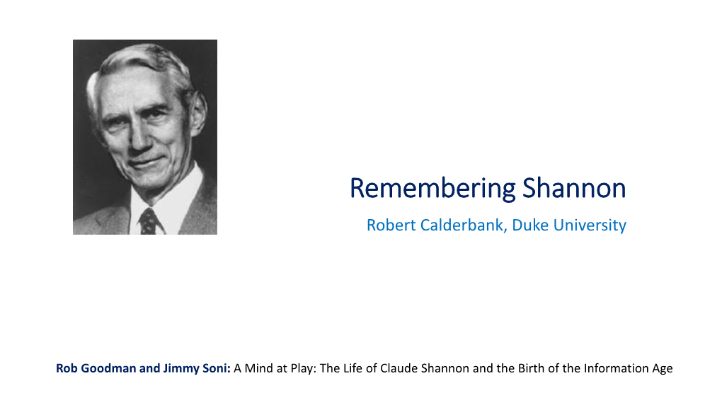 Remembering Shannon Robert Calderbank, Duke University